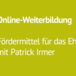 Online-Weiterbildung am 24.März: Fördermittel im Ehrenamt