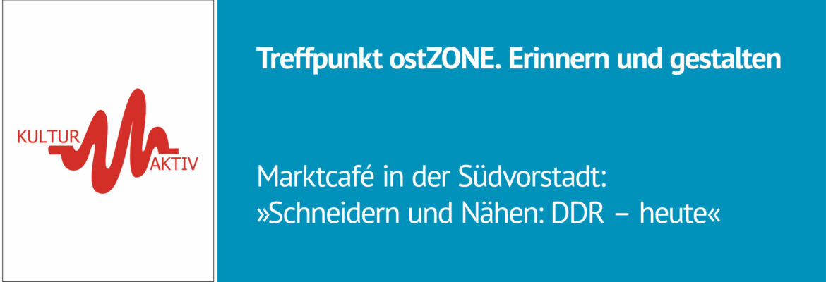 Treffpunkt ost.Zone:Marktcafé in der Südvorstadt